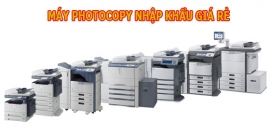 Máy photocopy giá rẻ nhập khẩu từ nước ngoài